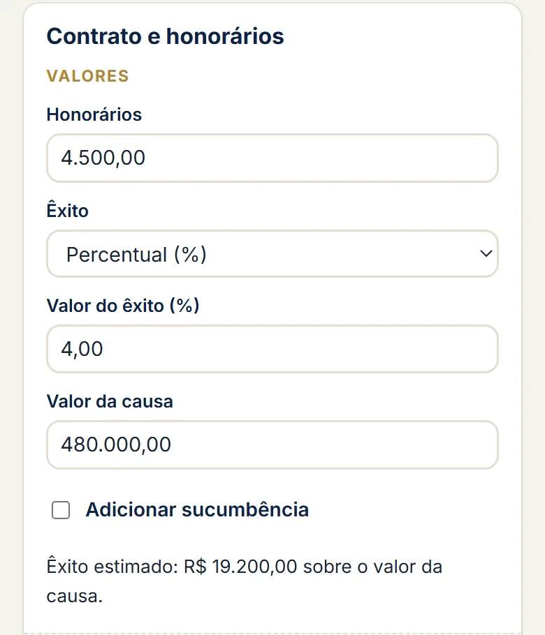 Contrato com honorários de R$ 4.500, êxito de 4% sobre a causa de R$ 480.000 e êxito estimado de R$ 19.200